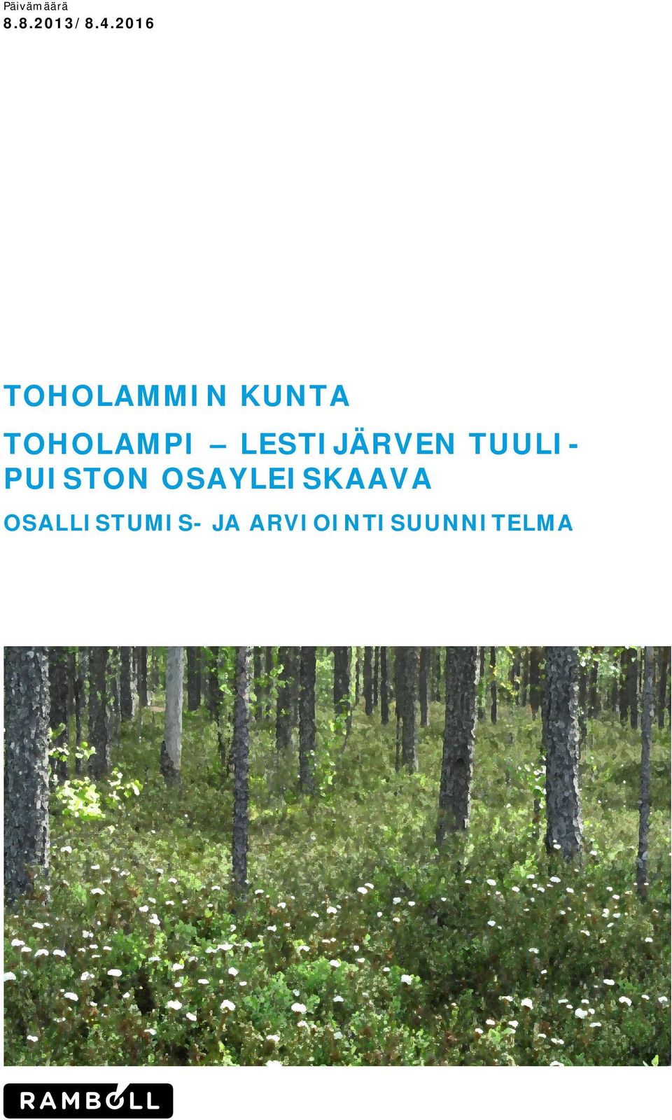 TOHOLAMPI LESTIJÄRVEN