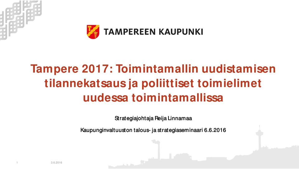 toimintamallissa Strategiajohtaja Reija Linnamaa