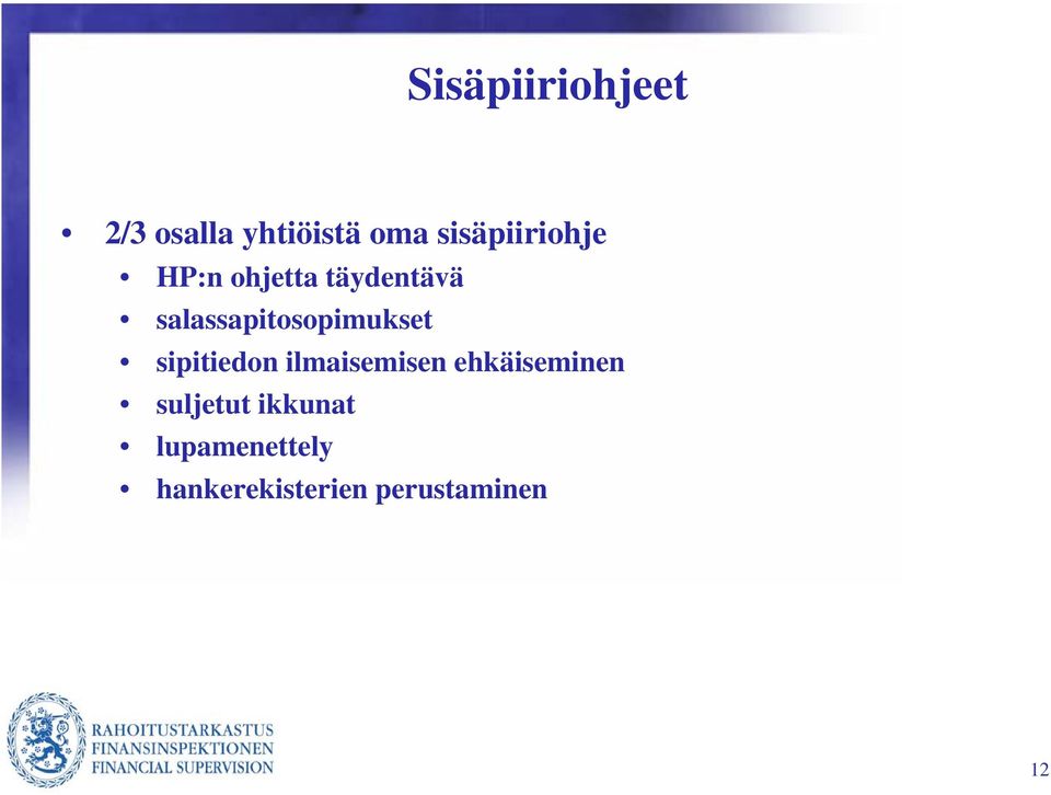 salassapitosopimukset sipitiedon ilmaisemisen