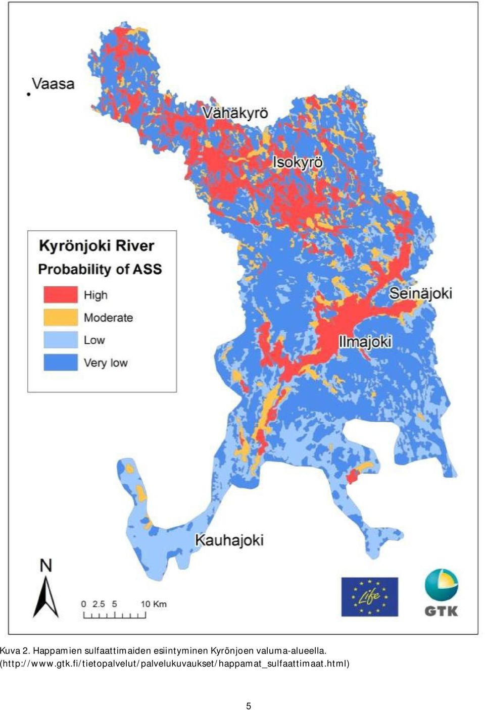 Kyrönjoen valuma-alueella. (http://www.