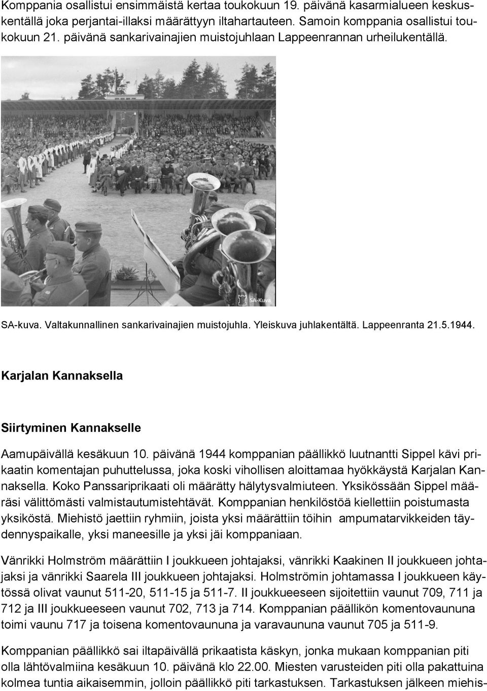 Karjalan Kannaksella Siirtyminen Kannakselle Aamupäivällä kesäkuun 10.