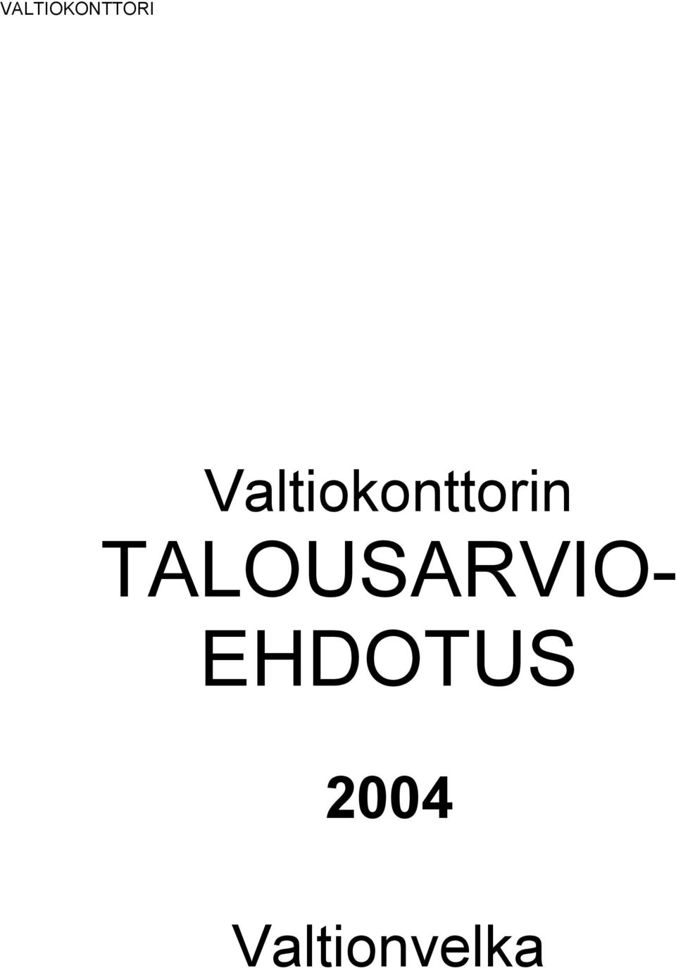 TALOUSARVIO-