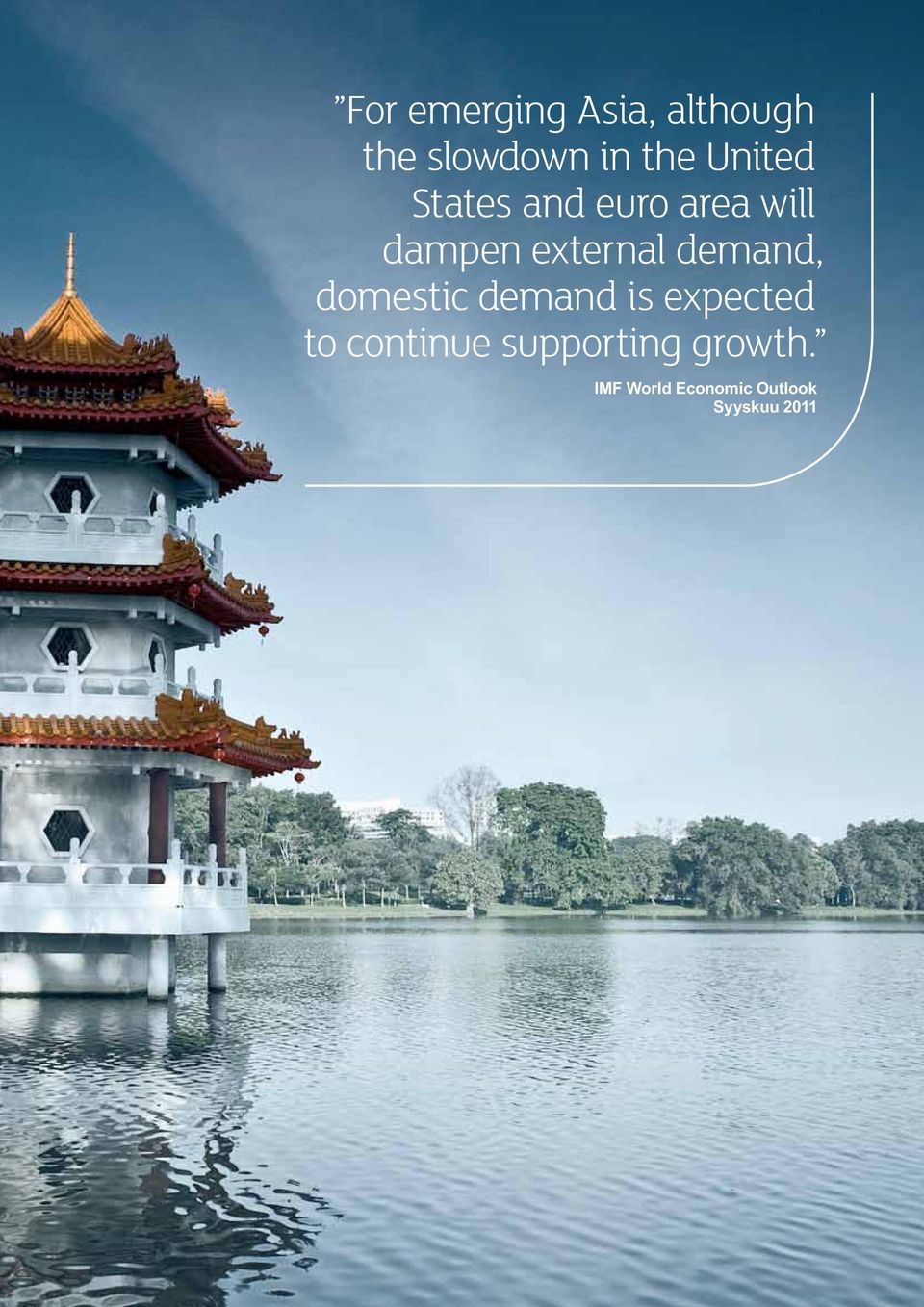 demand, domestic demand is expected to continue