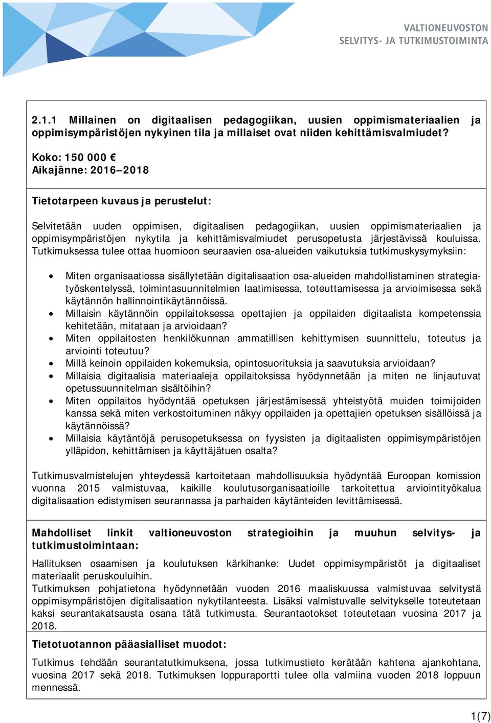 järjestävissä kouluissa.