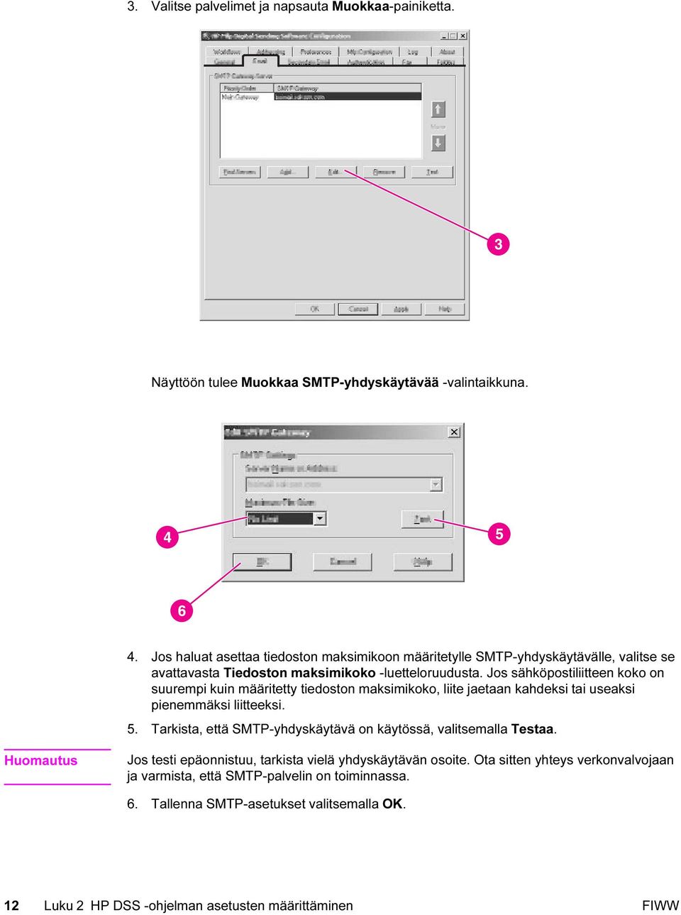 Jos sähköpostiliitteen koko on suurempi kuin määritetty tiedoston maksimikoko, liite jaetaan kahdeksi tai useaksi pienemmäksi liitteeksi. 5.