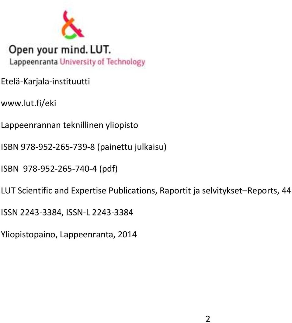 (painettu julkaisu) ISBN 978-952-265-740-4 (pdf) LUT Scientific and