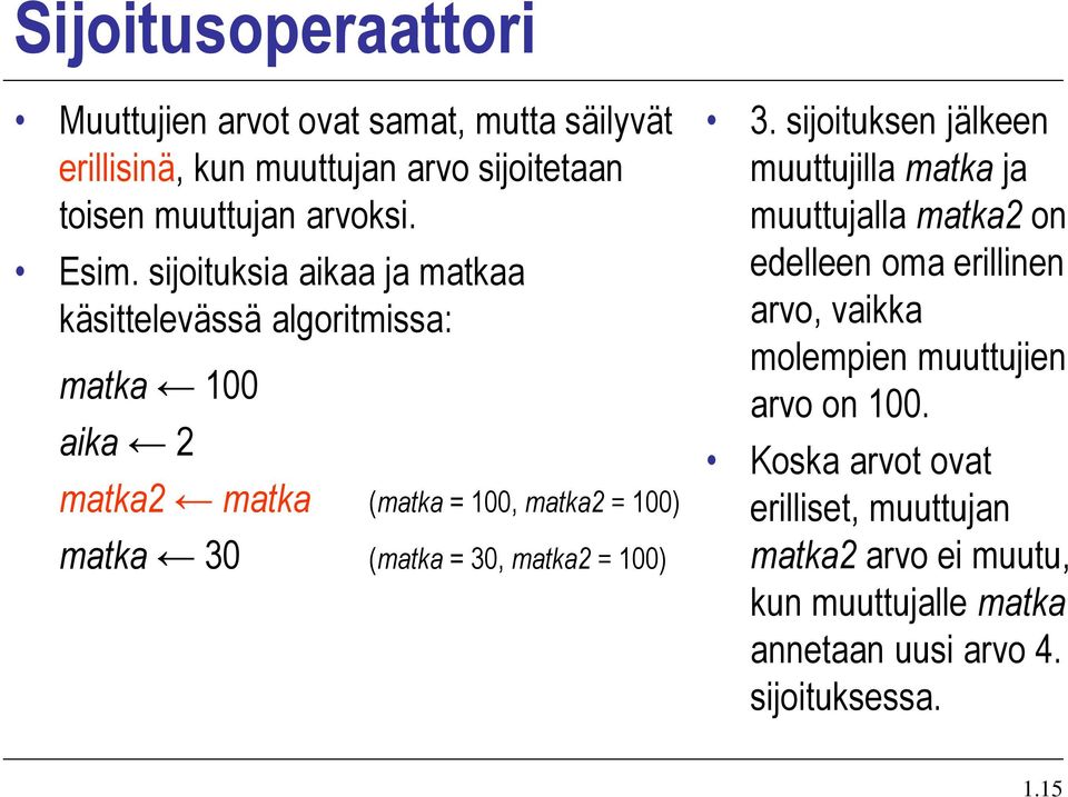 matka2 = 100) 3.