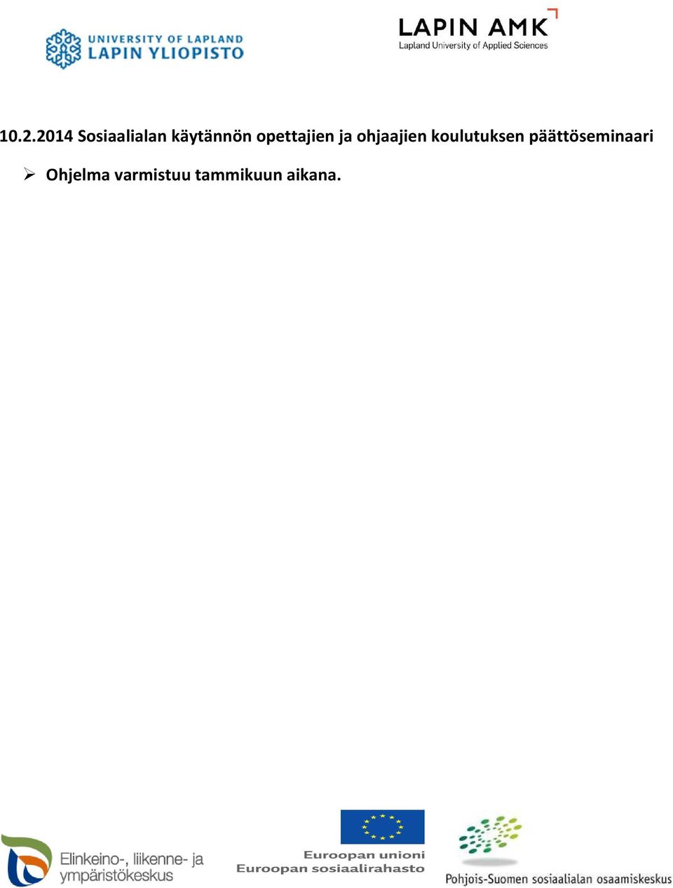 ohjaajien koulutuksen