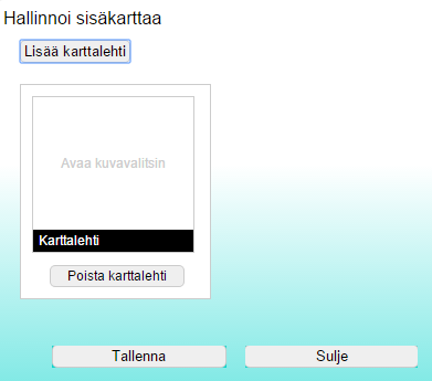 *Sisäkartta 2 MEDIAOPAS REITTI KOHDE Sisäkarttaeditori Lisää karttalehti painikkeella saadaan lisättyä karttalehden aihio