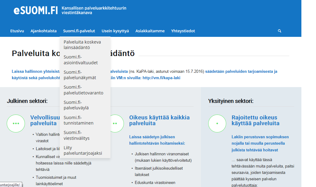 Esuomi.fi kaikki mitä tarvitset! KaPAn virallinen viestintäkanava on http://esuomi.