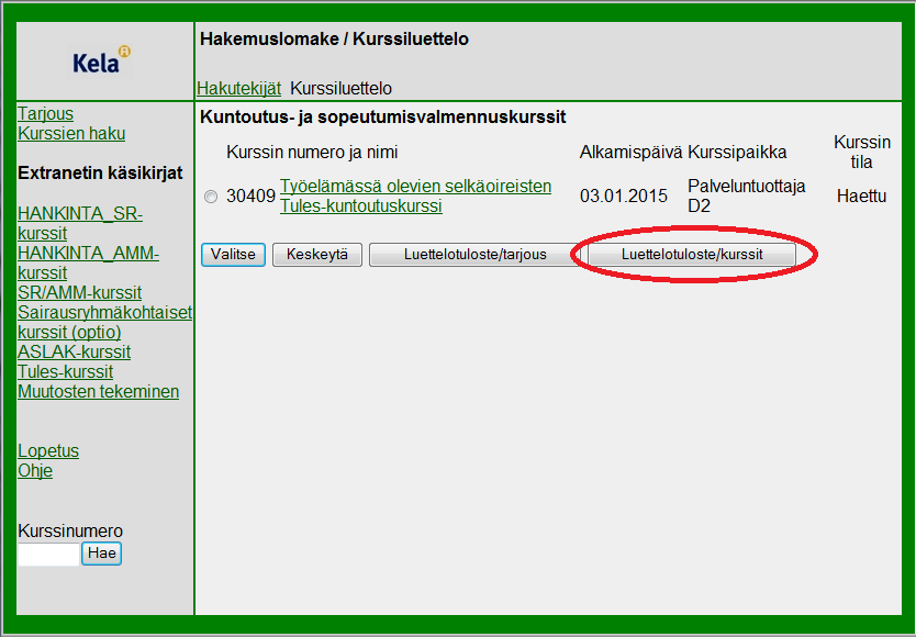 35 Valitse kehittämishanke-valikosta valitaan Työelämässä olevin Tules-kursseissa Ei kehittämishankkeita. Typo-Tules-kursseissa tässä kohdassa valitaan Työelämässä olevat.