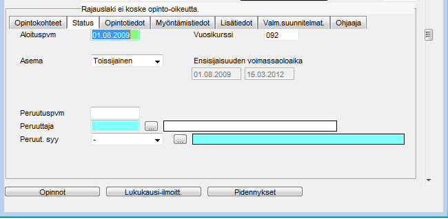 ja Status välilehti: Kun passivointi on purettu, opiskelija ilmoittautuu läsnäolevaksi opiskelijaksi.