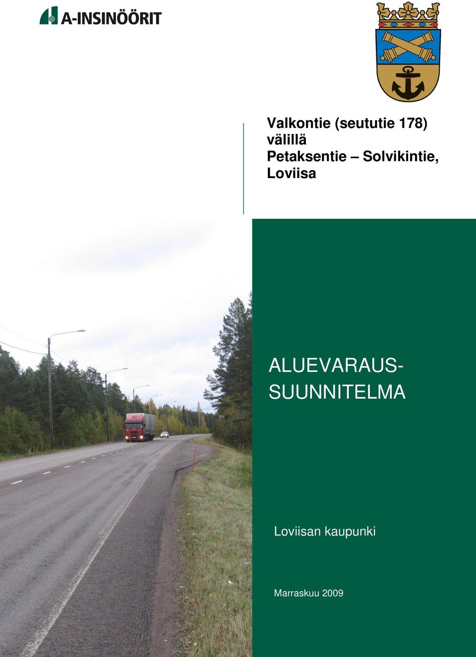 Solvikintie, Loviisa