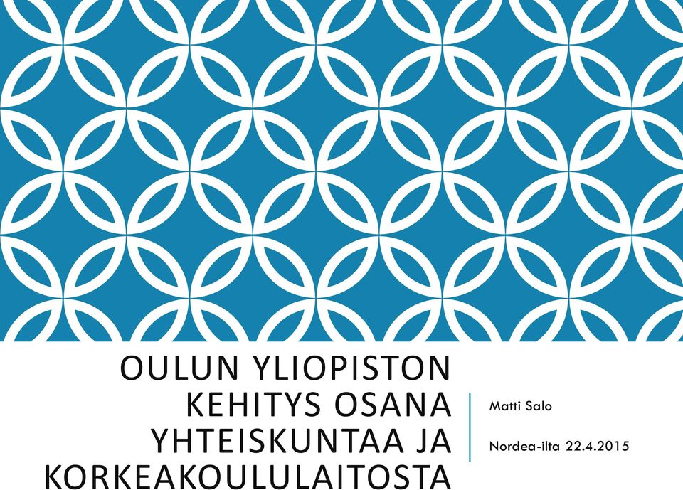 KORKEAKOULULAITOSTA