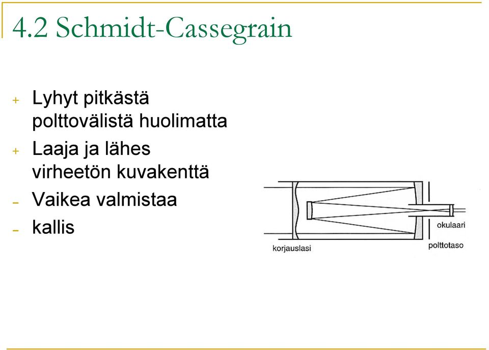 huolimatta + Laaja ja lähes