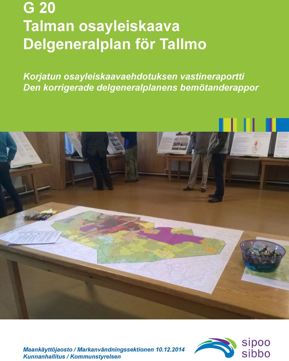 korrigerade delgeneralplanens bemötanderappor