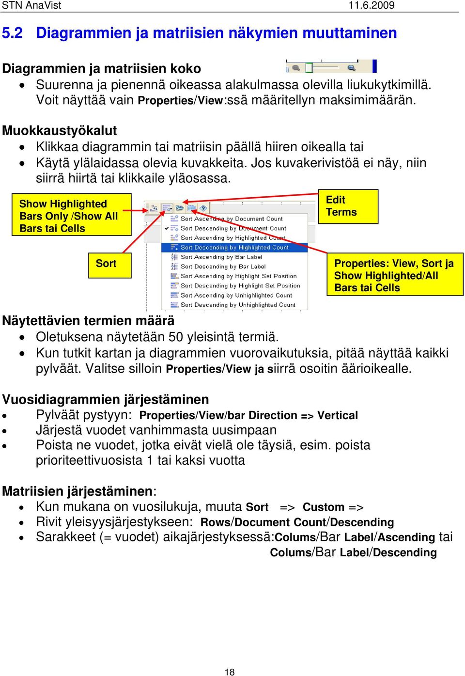 Jos kuvakerivistöä ei näy, niin siirrä hiirtä tai klikkaile yläosassa.