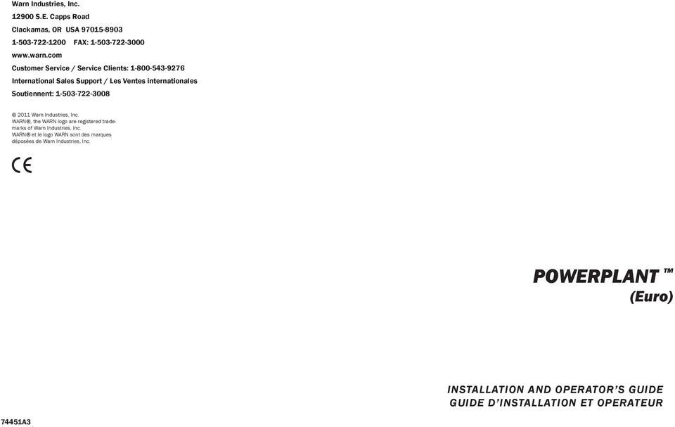 1-503-722-3008 2011 Warn Industries, Inc. WARN, the WARN logo are registered trademarks of Warn Industries, Inc.