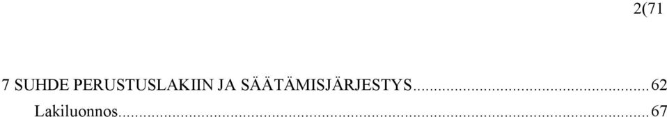 SÄÄTÄMISJÄRJESTYS.