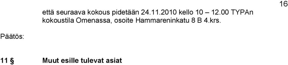 00 TYPAn kokoustila Omenassa, osoite