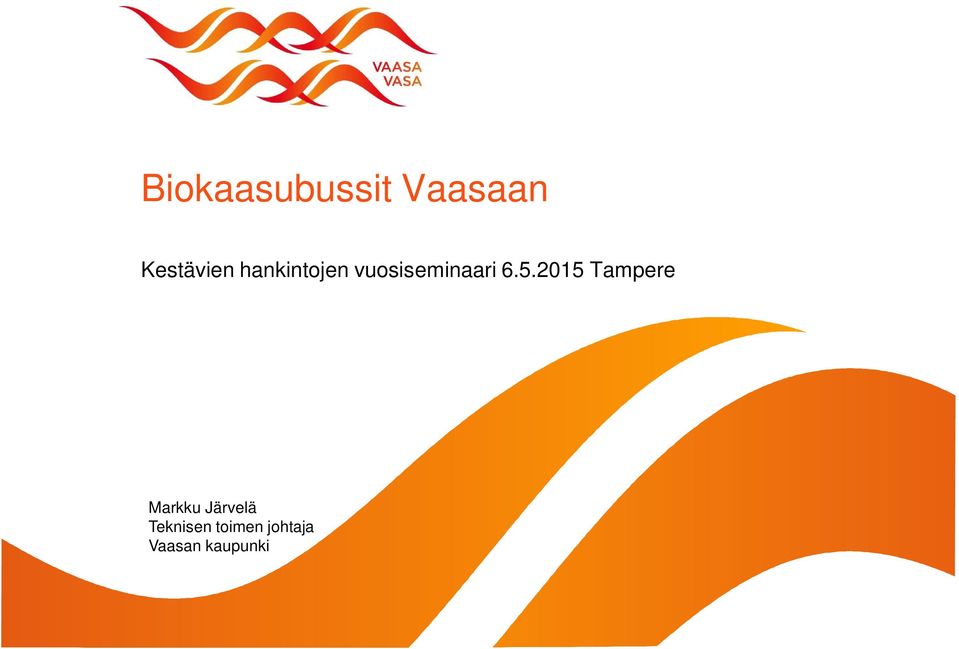 2015 Tampere Markku Järvelä