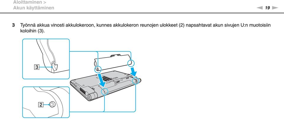 akkulokeron reunojen ulokkeet (2)