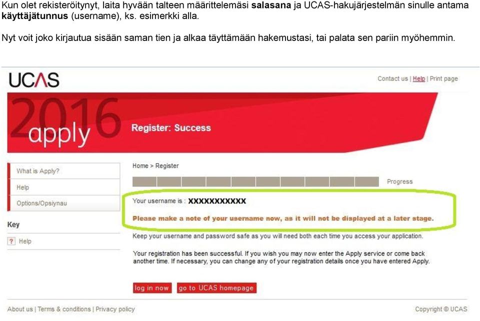 (username), ks. esimerkki alla.