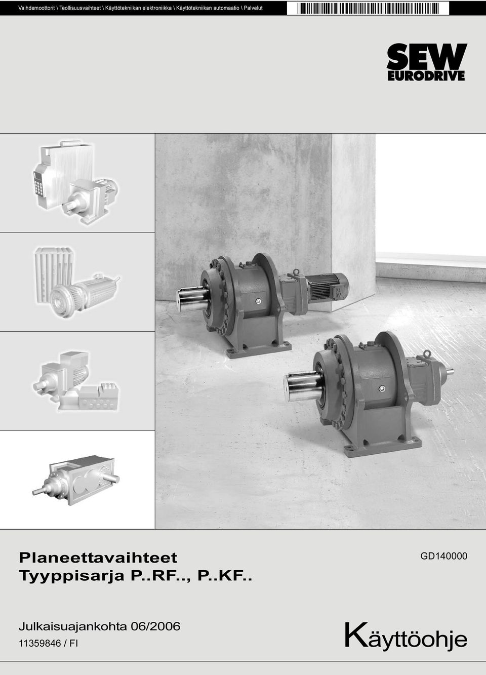 automaatio \ Palvelut Planeettavaihteet Tyyppisarja P.