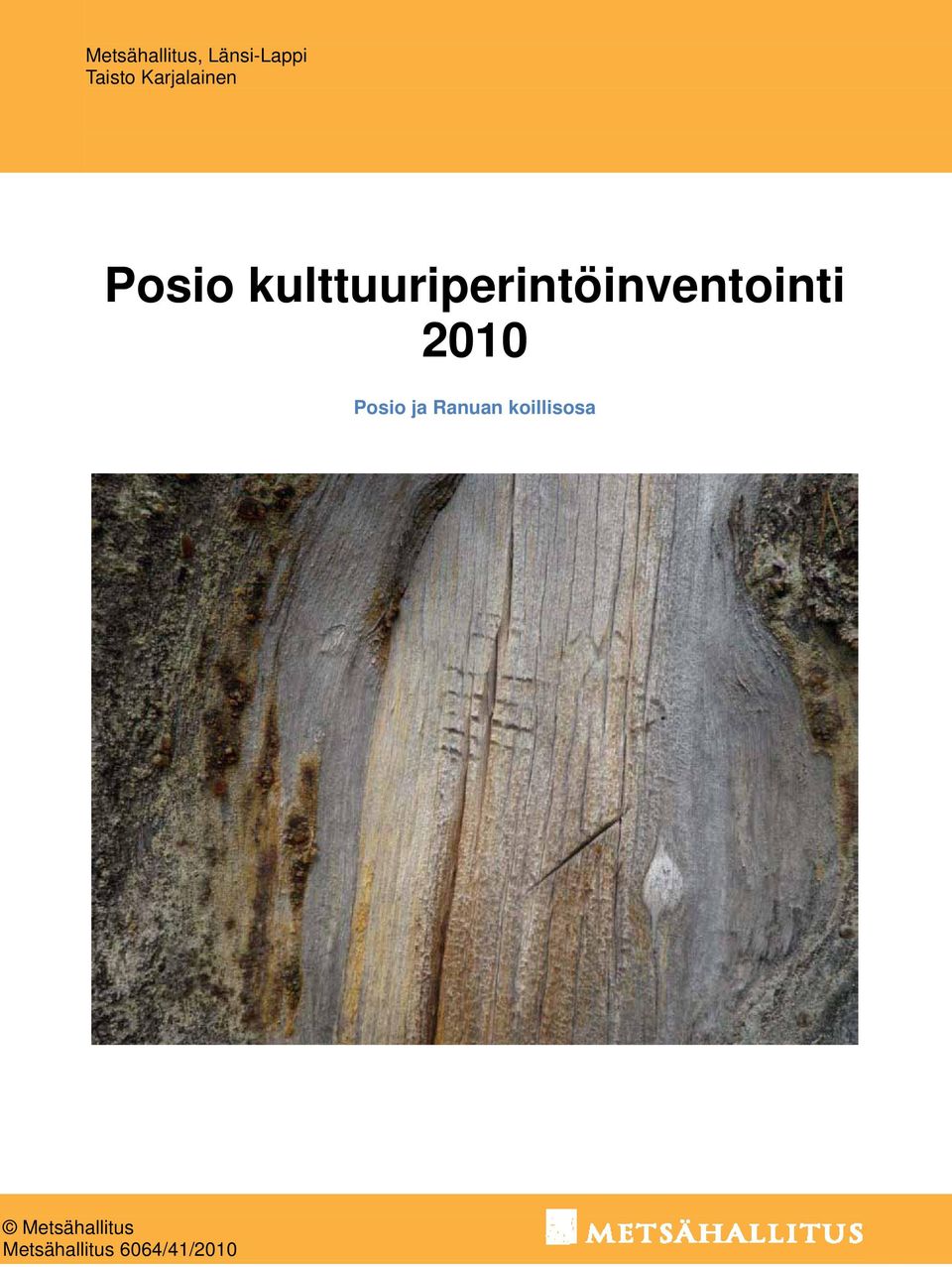 kulttuuriperintöinventointi 2010