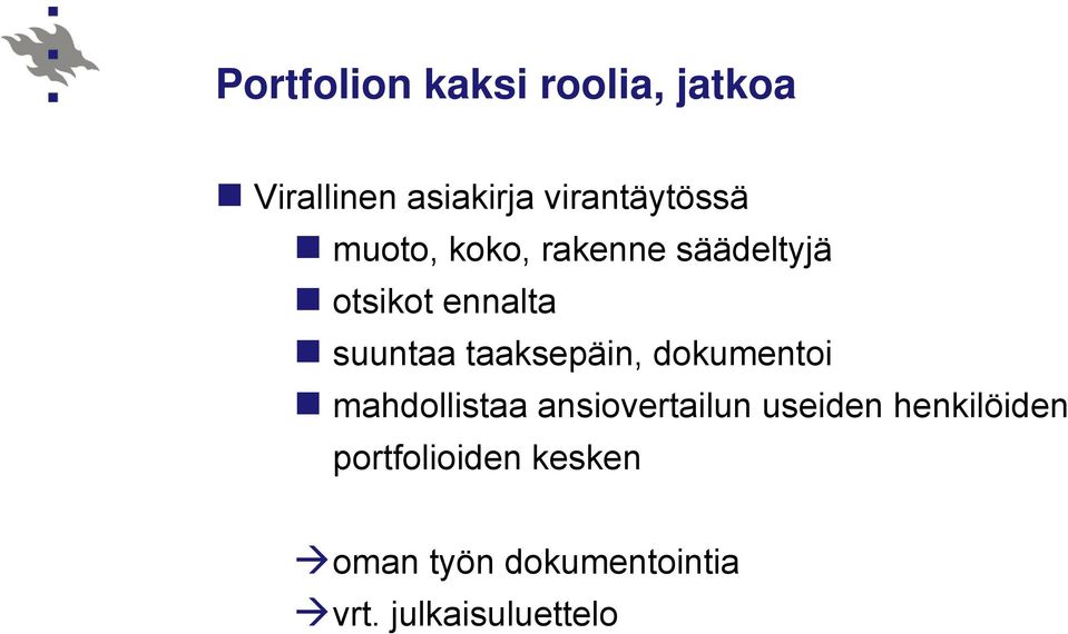 suuntaa taaksepäin, dokumentoi mahdollistaa ansiovertailun