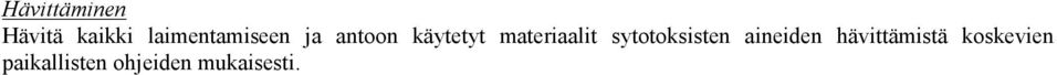 materiaalit sytotoksisten aineiden