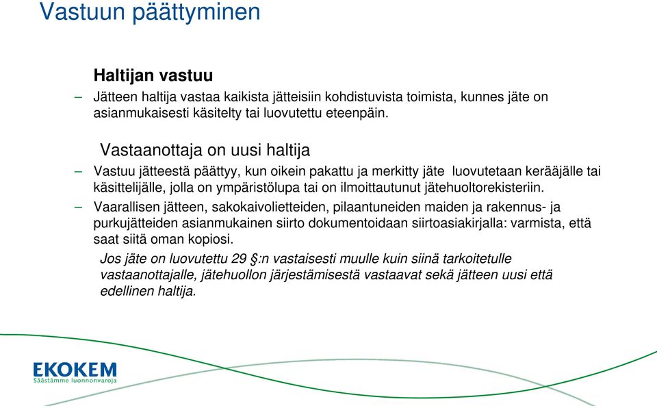 jätehuoltorekisteriin.