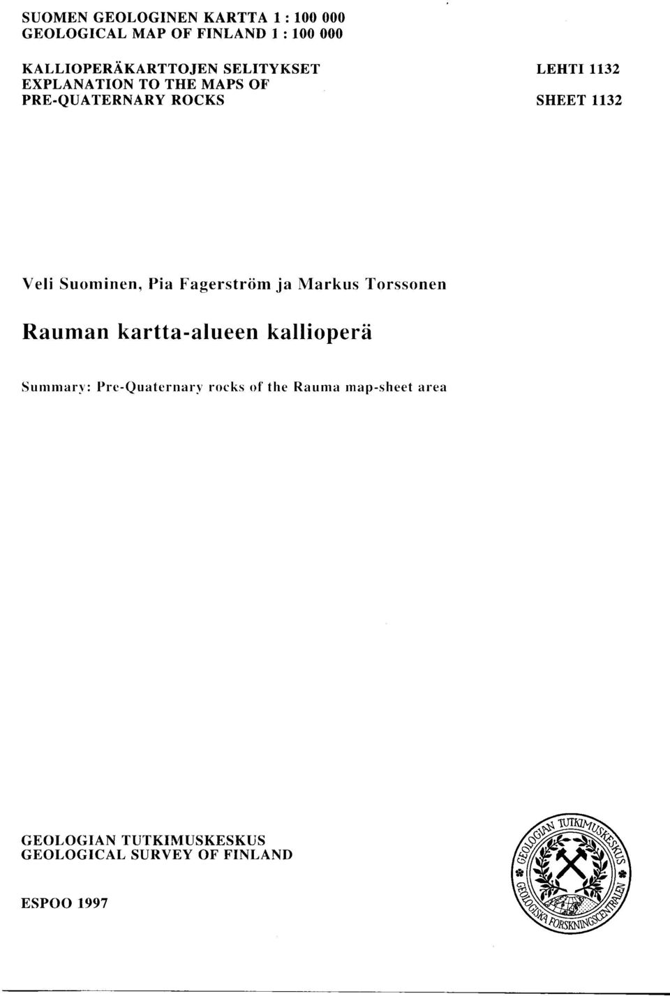 Suominen, Pia Fagerstrom ja Markus Torssonen Rauman kartta-alueen kalliopera Summary :