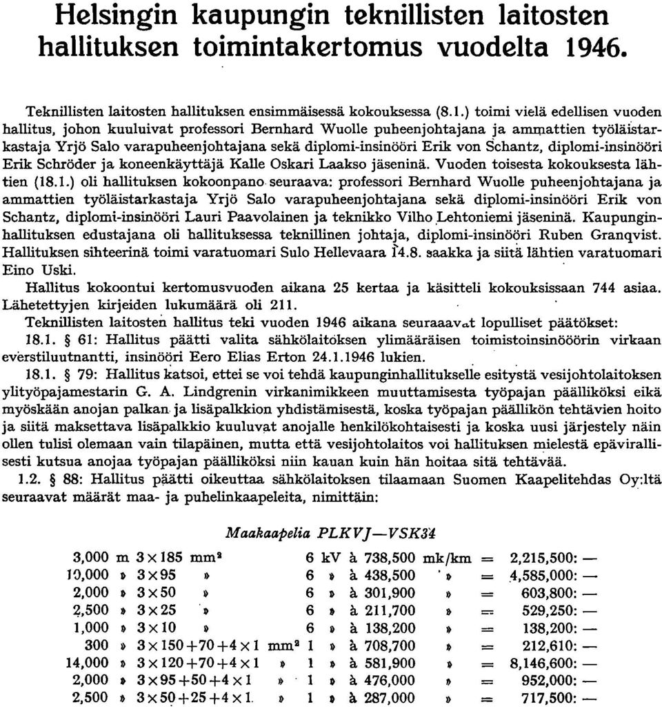 Vuoden toisesta kokouksesta lähtien (18