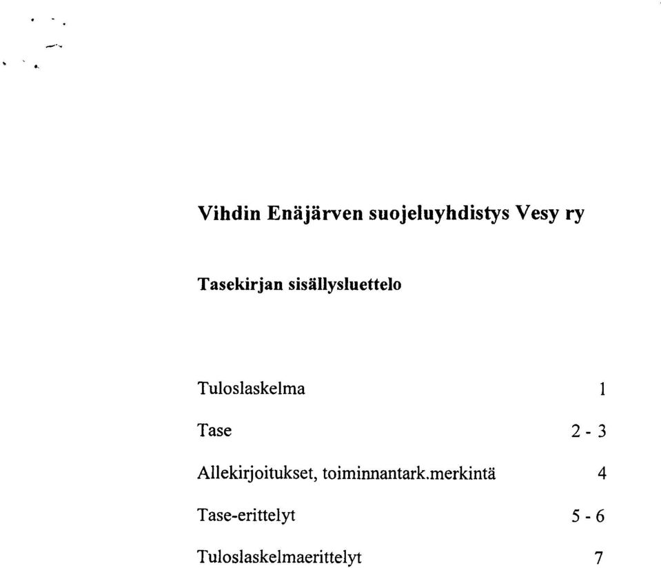 Tase 2-3 Allekirjoitukset, toiminnantark.