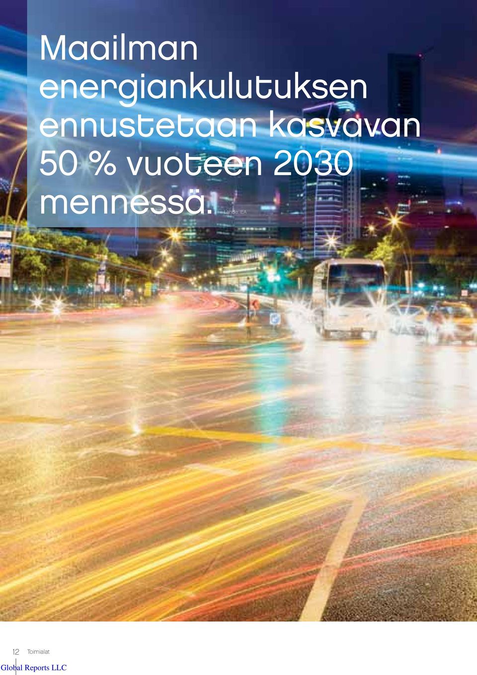 ennustetaan kasvavan 50