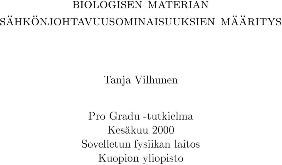 määritys Tanja Vilhunen Pro Gradu