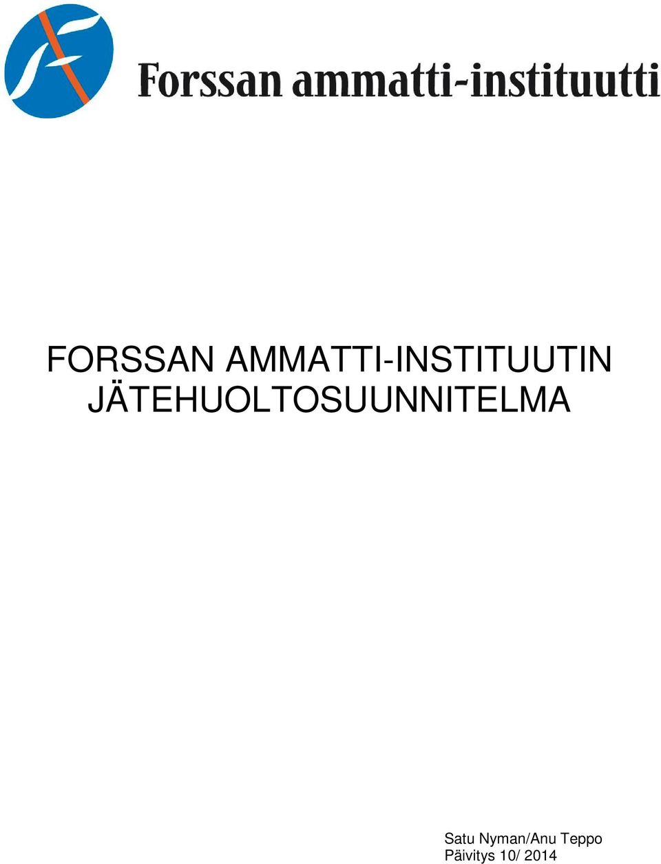 JÄTEHUOLTOSUUNNITELMA