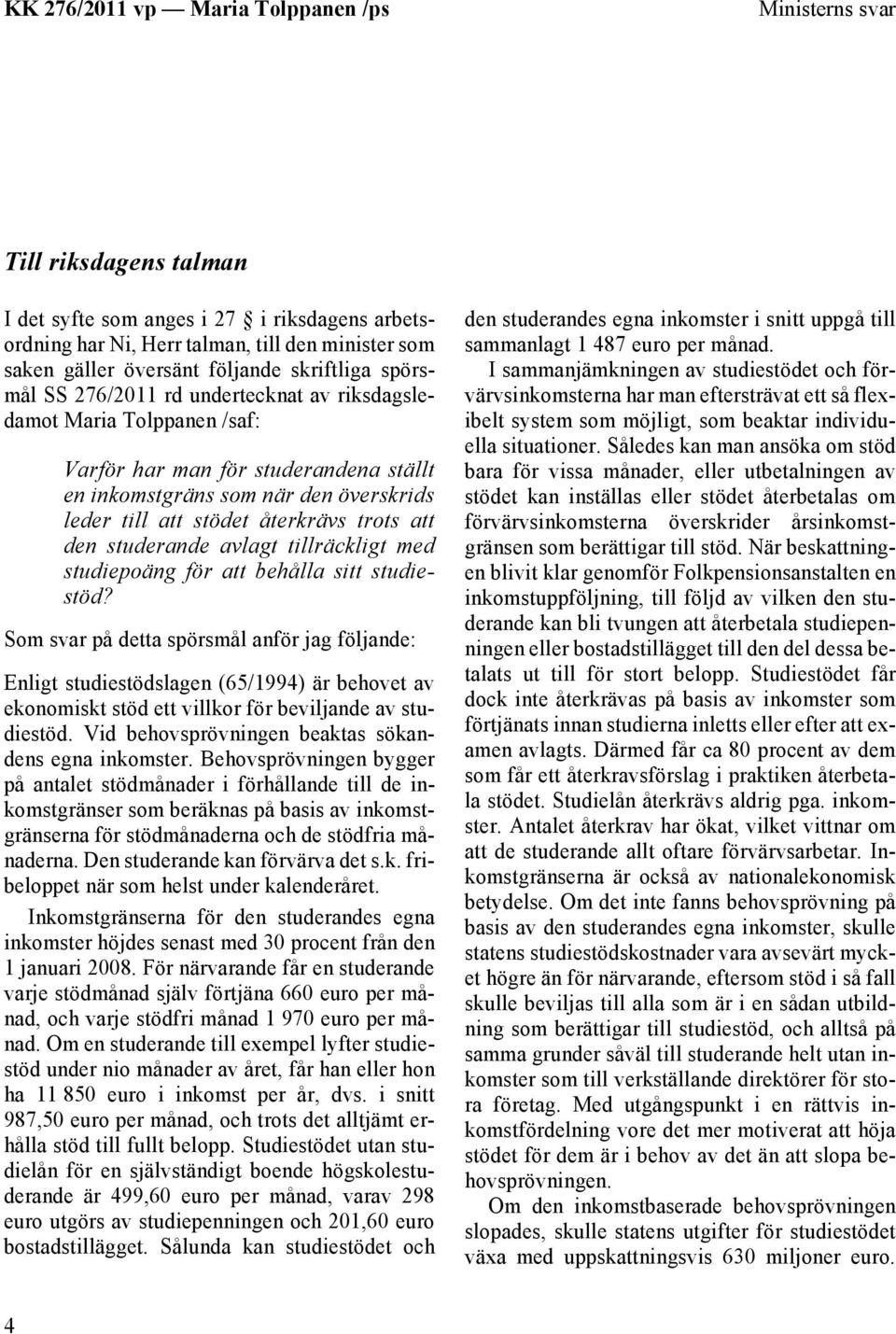 tillräckligt med studiepoäng för att behålla sitt studiestöd?