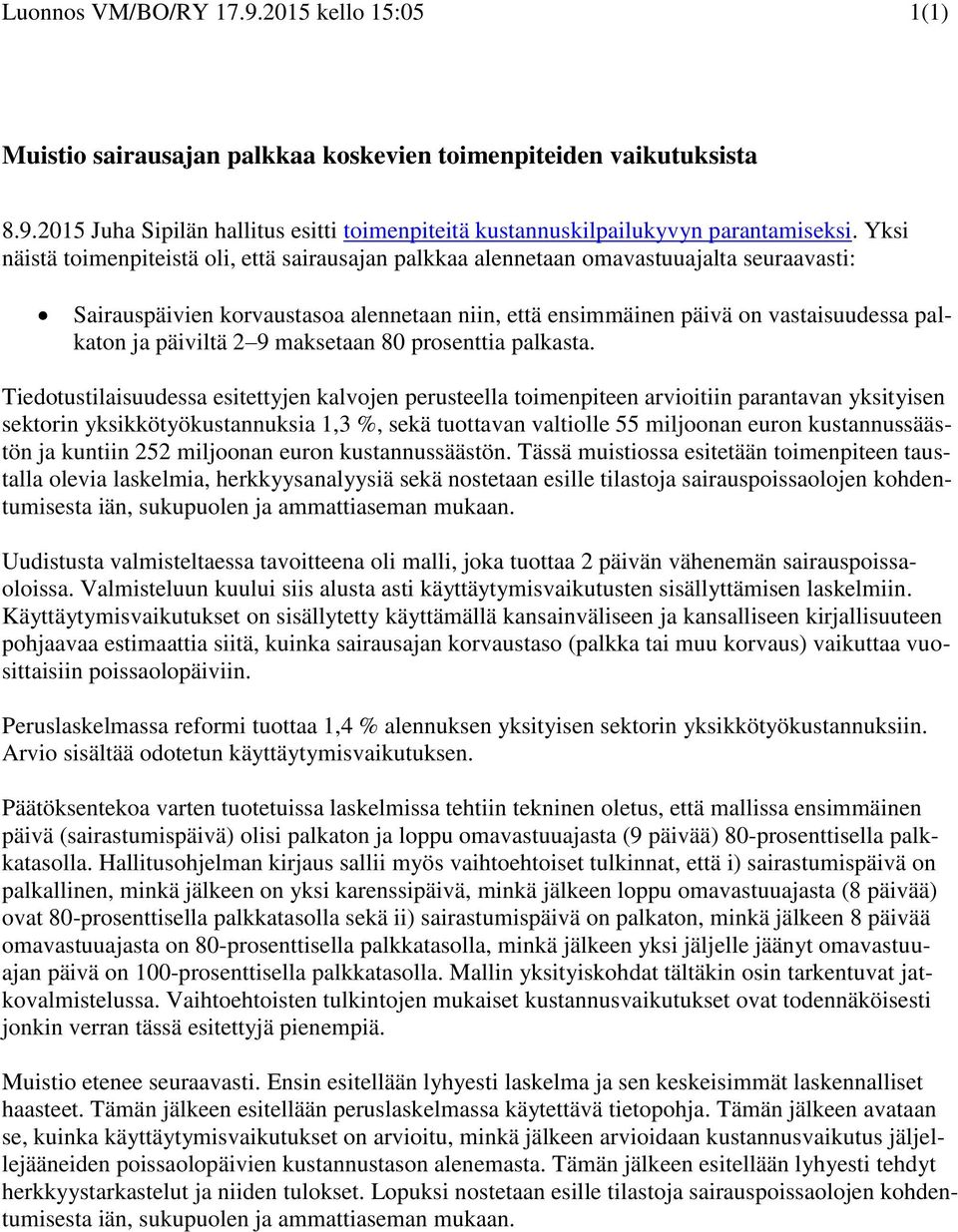 päiviltä 2 9 maksetaan 80 prosenttia palkasta.
