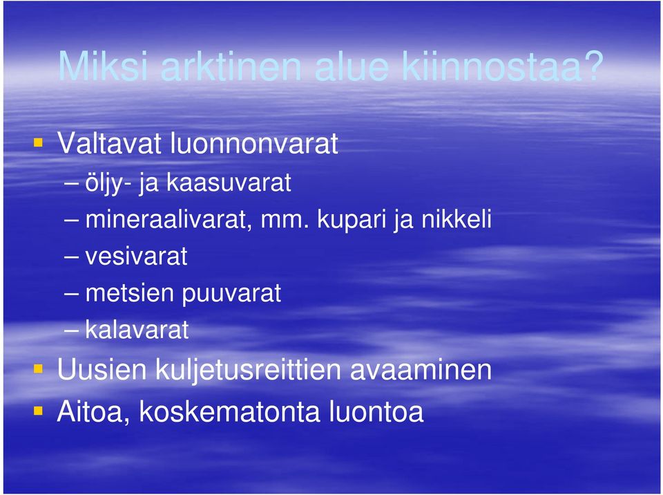 mineraalivarat, mm.