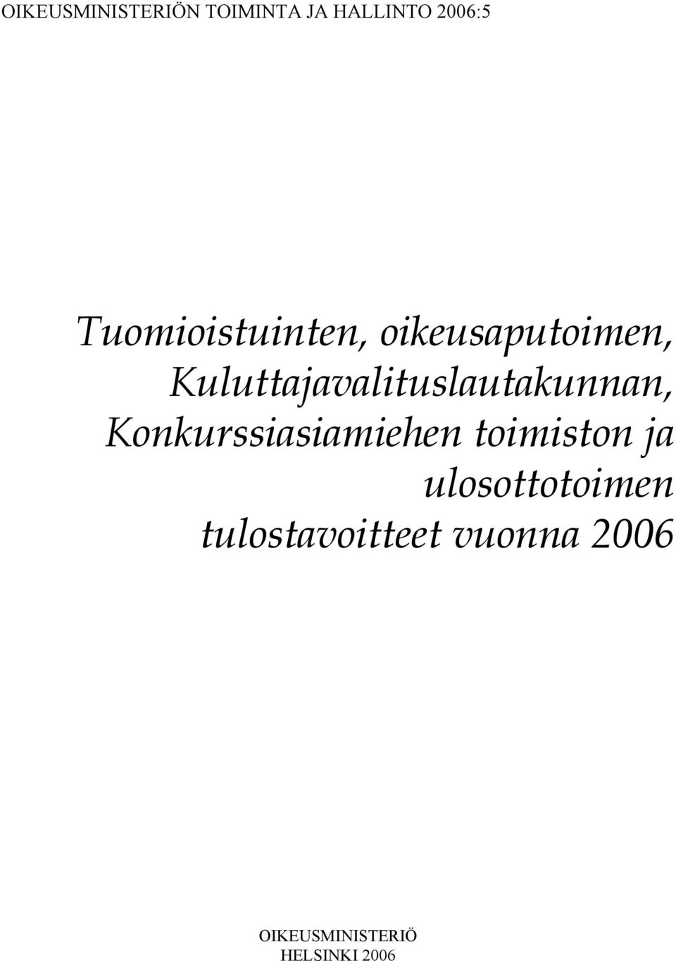 Kuluttajavalituslautakunnan, Konkurssiasiamiehen