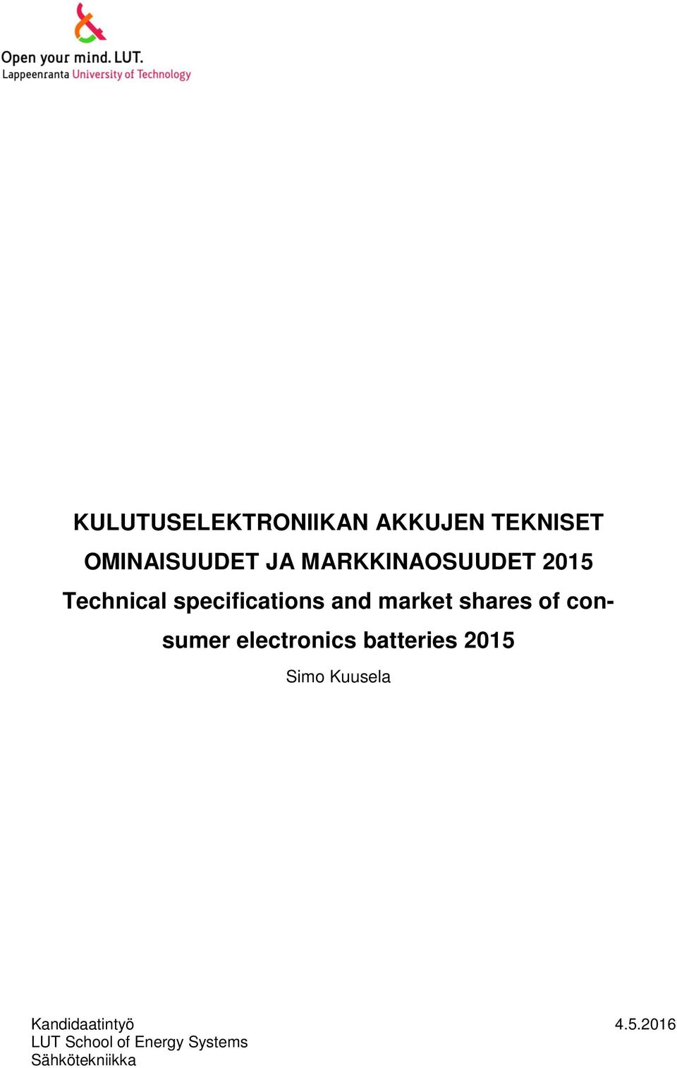 shares of consumer electronics batteries 2015 Simo Kuusela