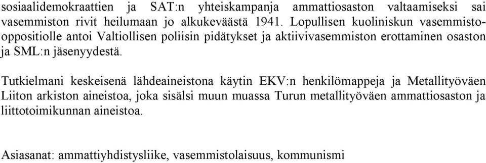 jäsenyydestä.