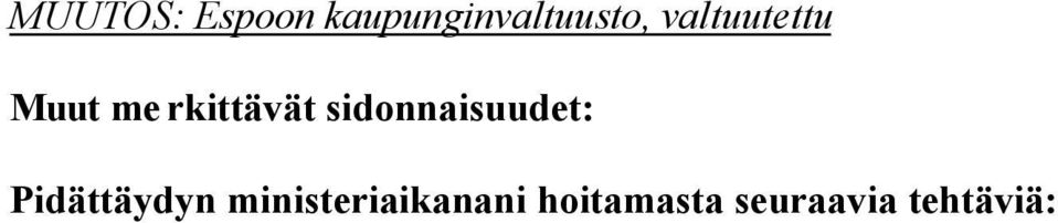 valtuutettu Muut me