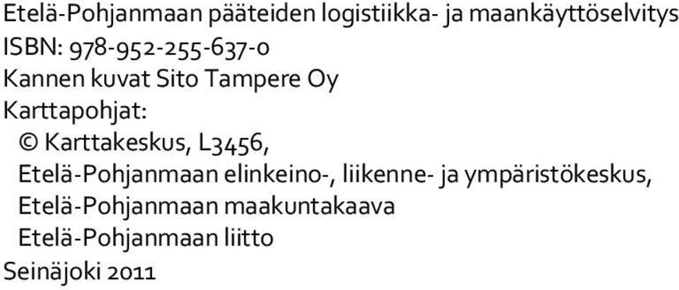 Karttakeskus, L3456, Etelä Pohjanmaan elinkeino, liikenne ja