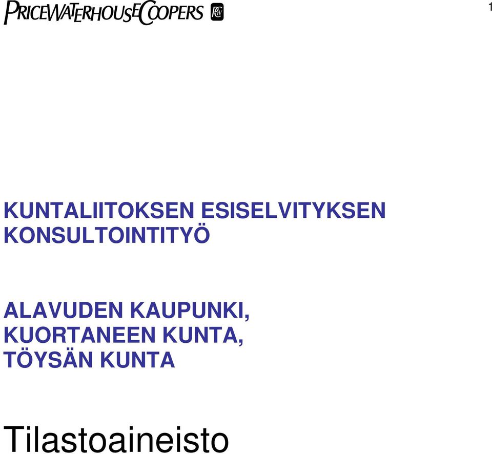 KONSULTOINTITYÖ ALAVUDEN