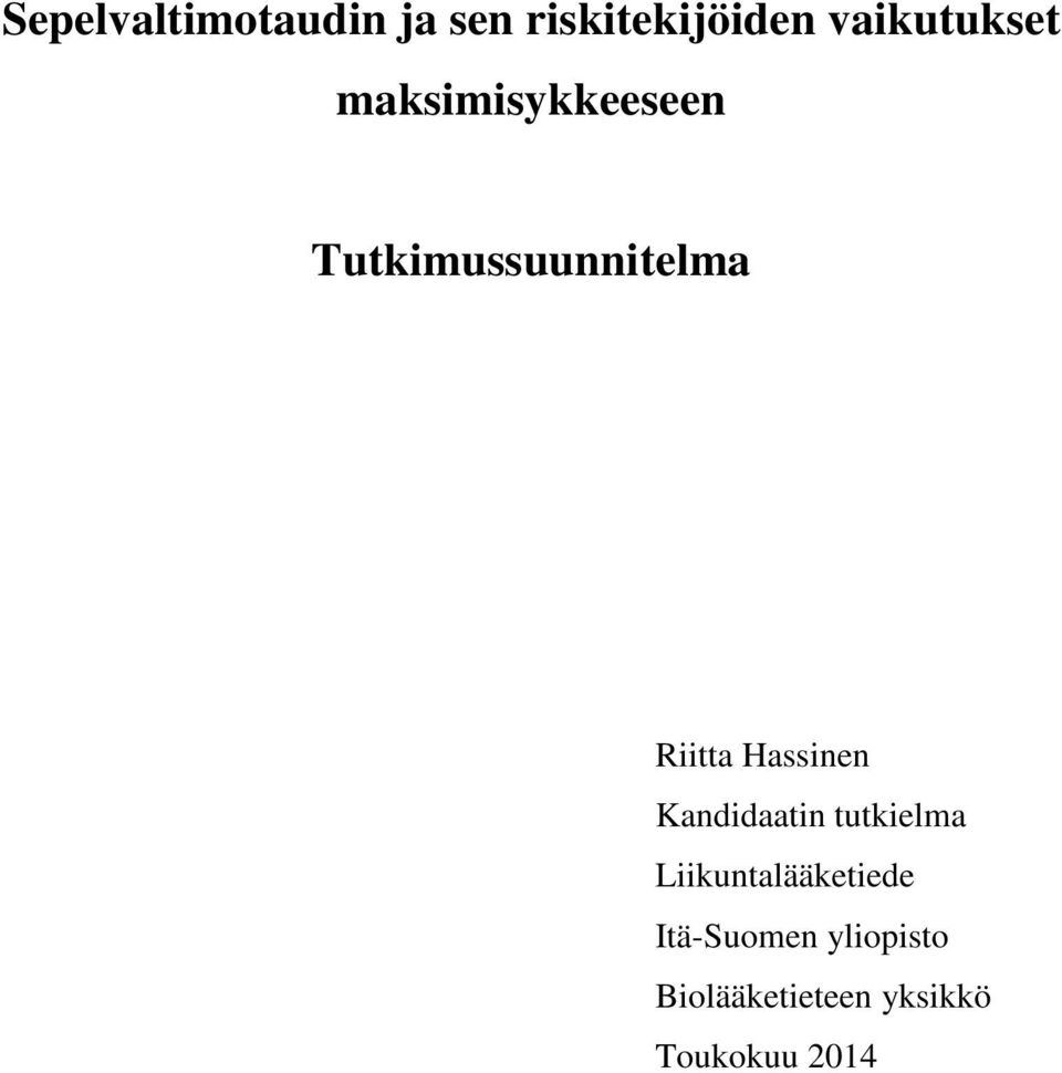 Riitta Hassinen Kandidaatin tutkielma