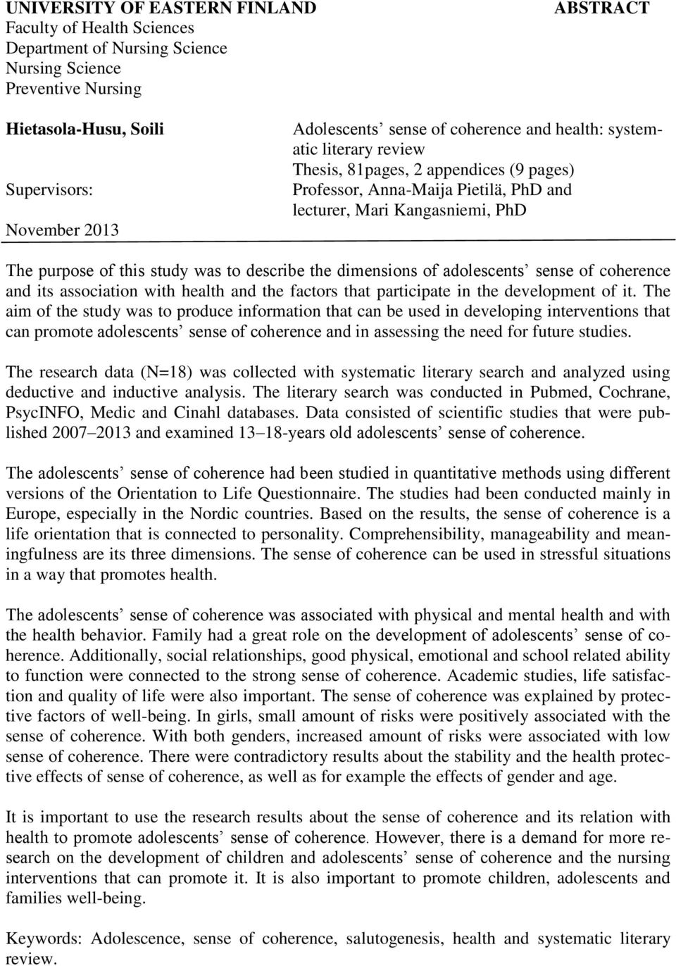 describe the dimensions of adolescents sense of coherence and its association with health and the factors that participate in the development of it.