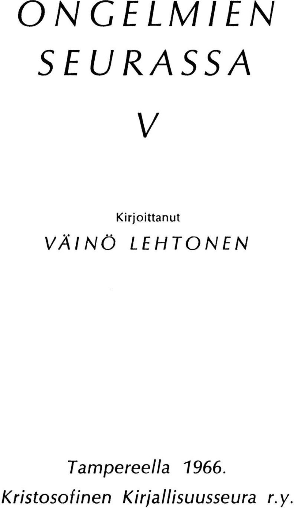 LEHTONEN Tampereella 1966.